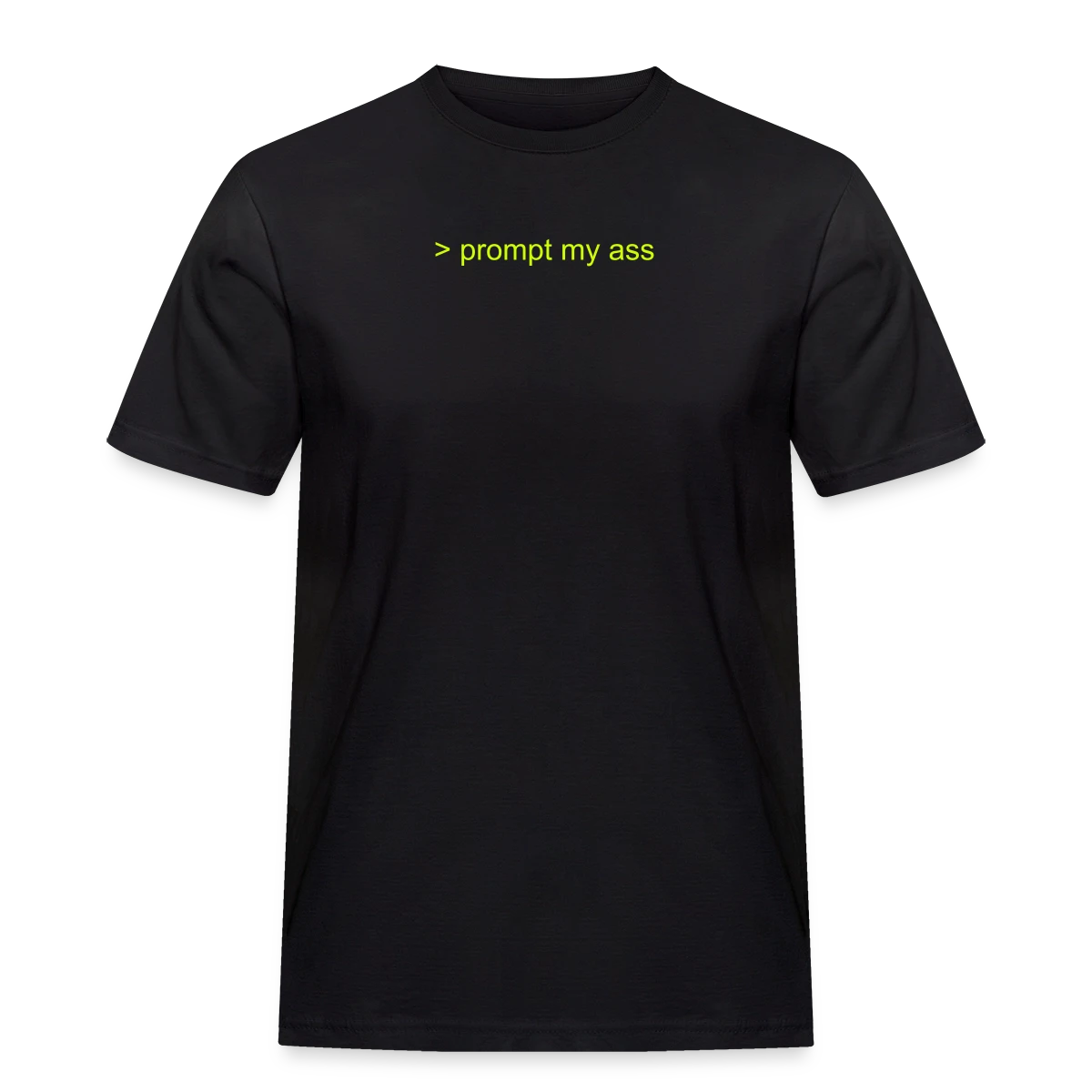 CLICK ME! Men's T-Shirt "prompt my ass"
